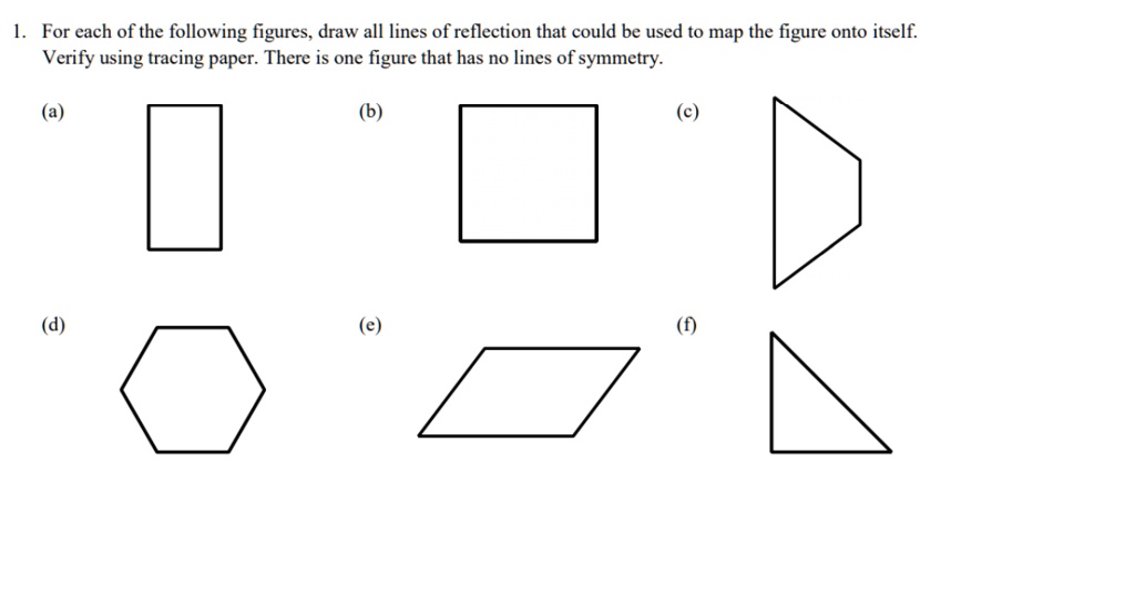 SOLVED: For each of the following figures; draw all lines of reflection ...