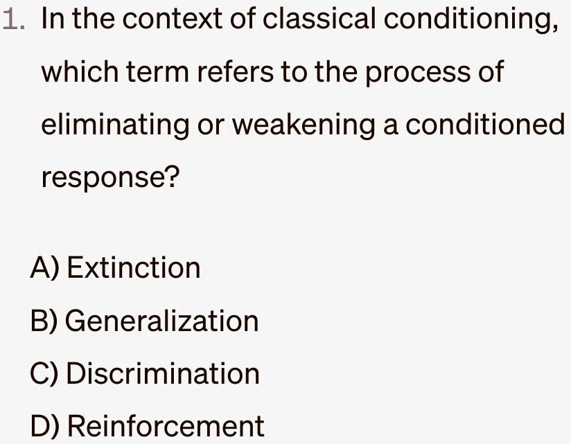SOLVED: 1. In the context of classical conditioning which term refers