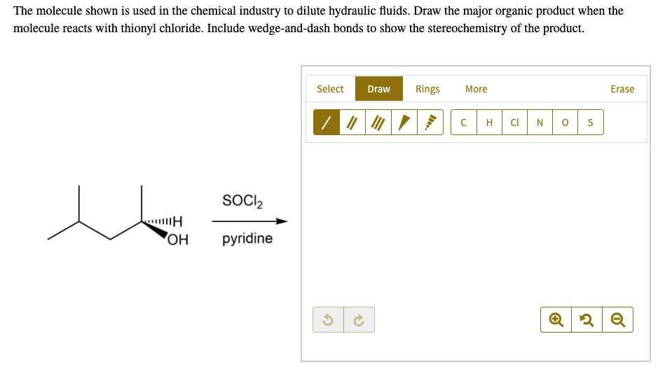 SOLVED The molecule shown is used in the chemical industry to dilute hydraulic fluids Draw the