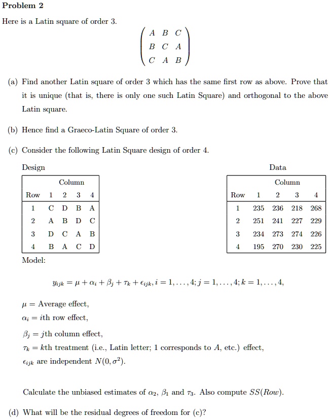 problem here is latin square of order 3 c a find another latin square ...