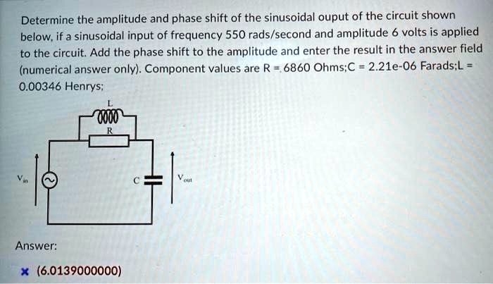SOLVED: Determine the amplitude and phase shift of the sinusoidal ...
