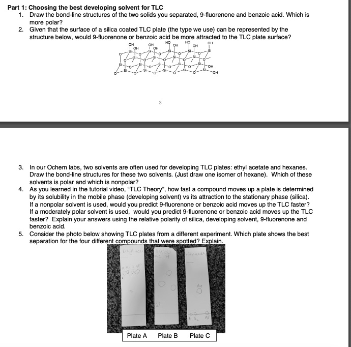 SOLVED Part 1 Choosing the best developing solven for TLC Draw the