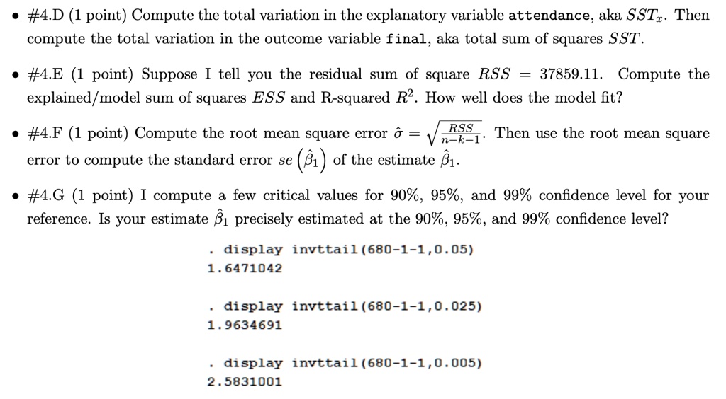 SOLVED: #4.D (1 point) Compute the total variation in the explanatory ...