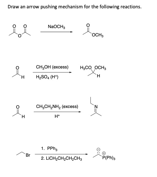 SOLVED: Draw an arrow-pushing mechanism for the following reactions ...