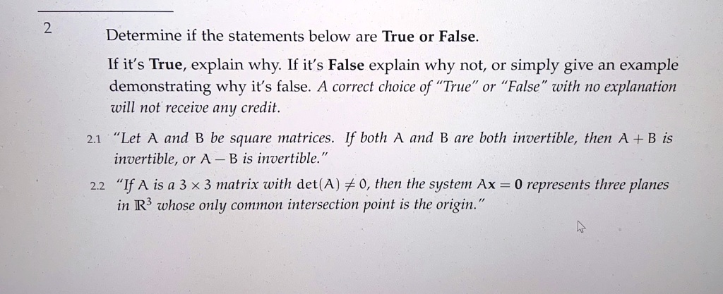 SOLVED: Determine If The Statements Below Are True Or False. If It's ...