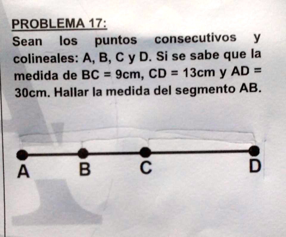 Solved Problema 17 Sean Los Puntos Consecutivos Y Colineales A B C