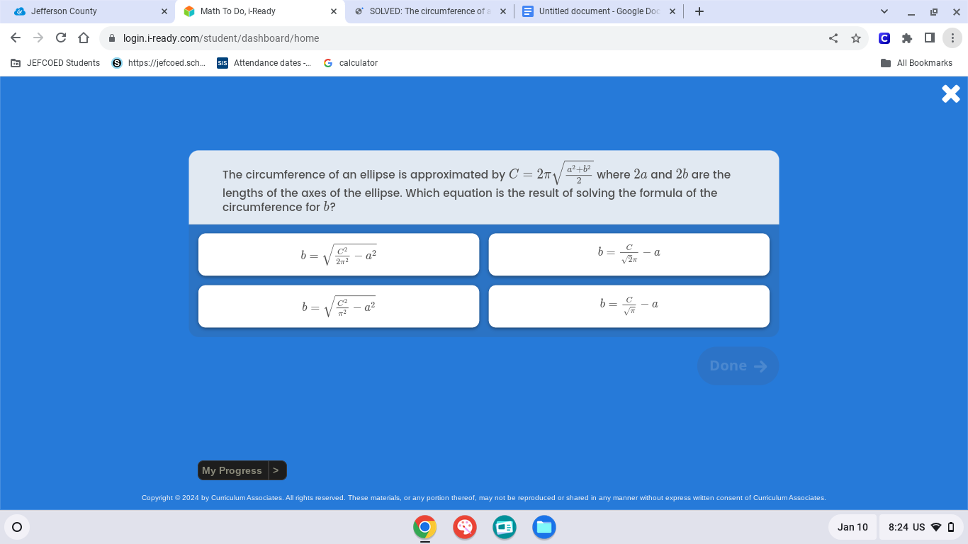 SOLVED: The circumference of an ellipse is approximated by C=2 π√((a^2 ...