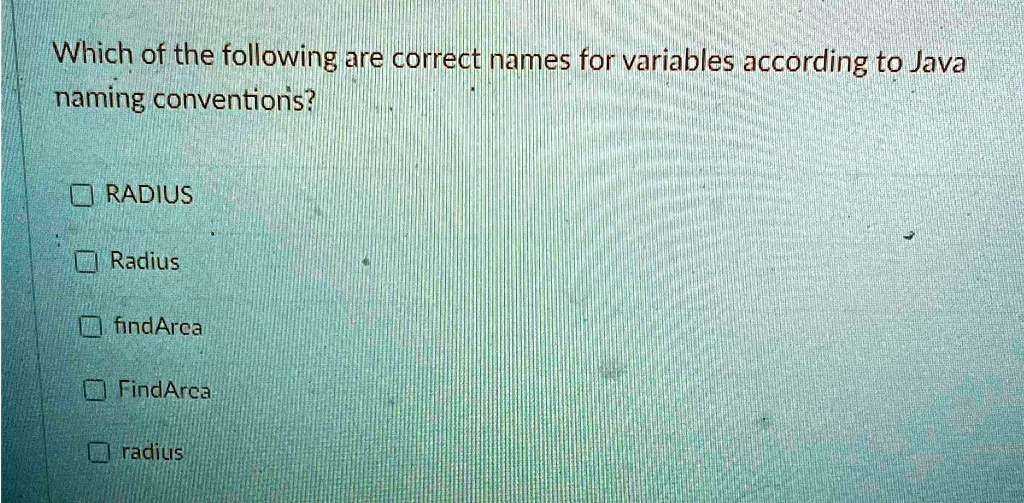 SOLVED: Which of the following are correct names for variables ...