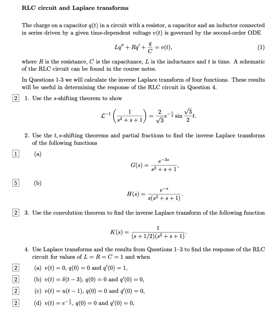 RLC circuit and Laplace transforms The charge on a capacitor...