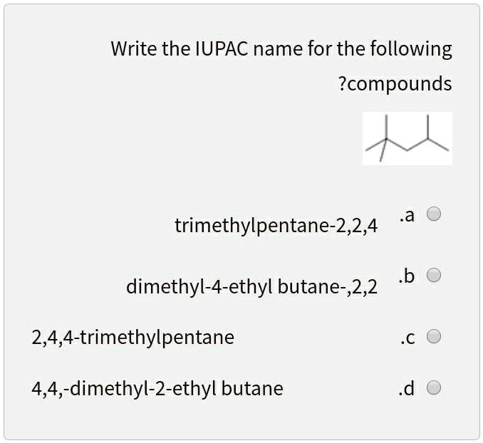 solved-write-the-iupac-name-for-the-following-compounds-a