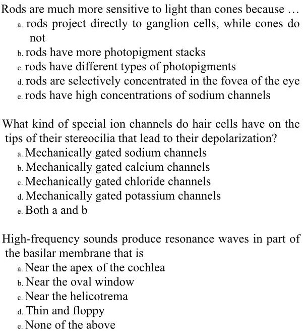 SOLVED Rods are much more sensitive to light than cones because rods