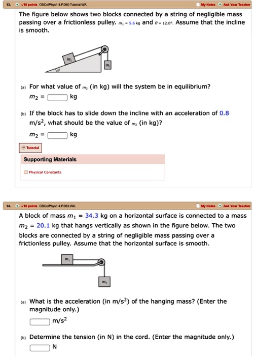 SOLVED: The figure below shows two blocks connected by a string of ...