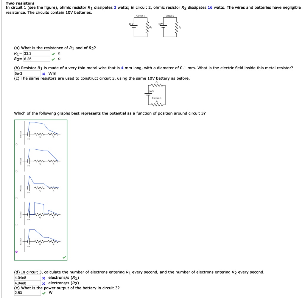 SOLVED Text Two resistors in circuit (see the figure), ohmic resistor