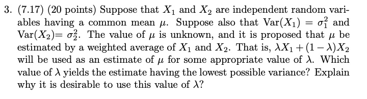 3 717 20 points suppose that x and x2 are independent random vari ables ...