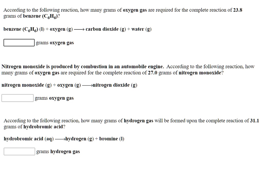 According to the following reaction how many grams of oxygen...