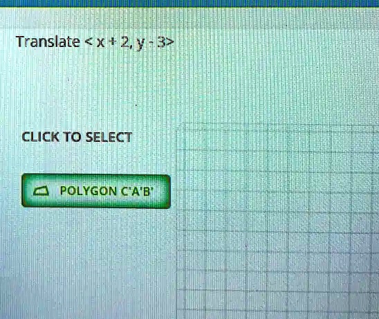 Translate ⟨ x + 2, y - 3 ⟩