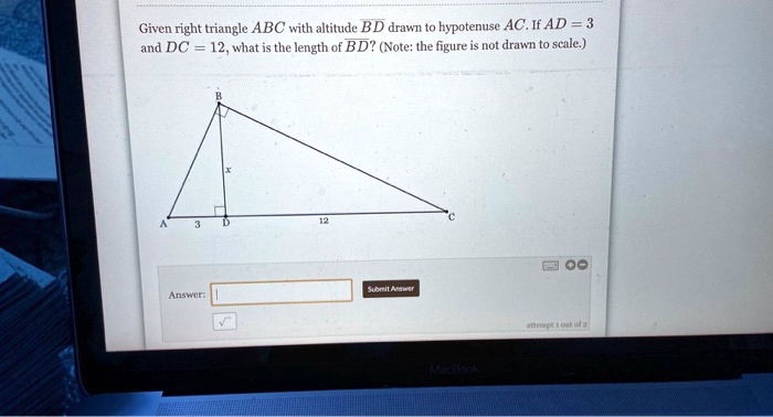 Solved Given Right Triangle Abc With Altitude Bd Drawn Hypotenuse Ac If Ad 3 And Dc 12 0593
