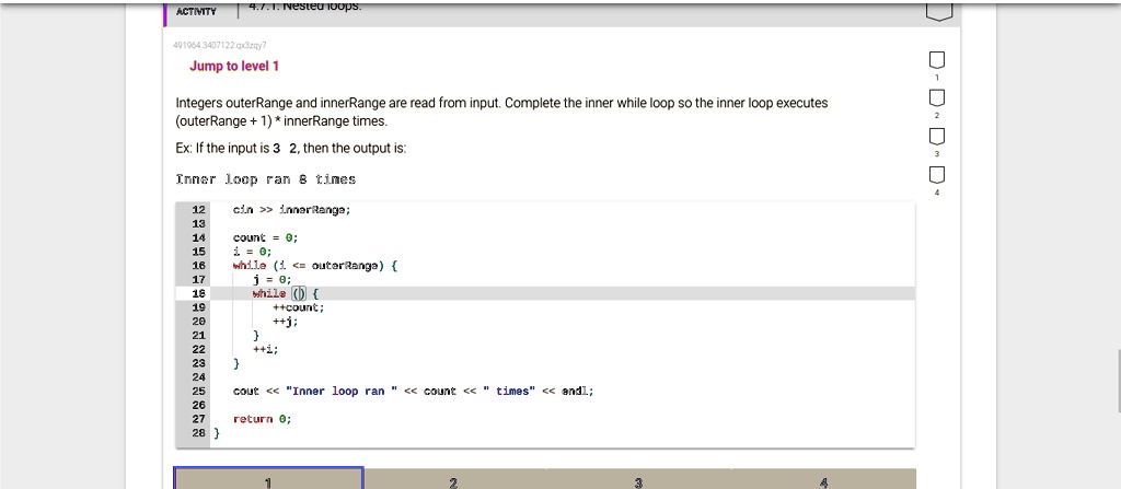 ACTIVITY | 4.7.1. Nested loops. 491964.3407122 qx3zqy7 Jump to level 1 ...