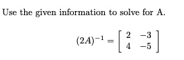 use the given information to solve for a 2a 1 87038
