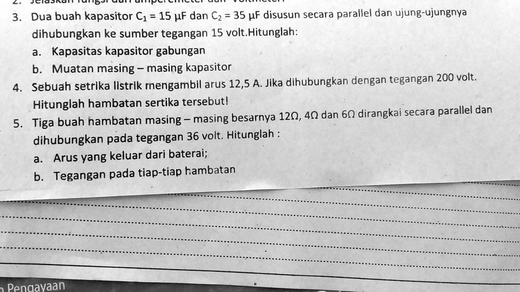 SOLVED: Tiga Buah Hambatan Masing" Besarnya 12 Ohm,4 Ohm Dan 6 Ohm ...