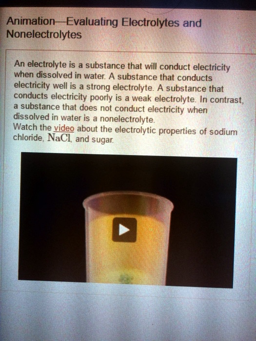 solved-animation-evaluating-electrolytes-and-nonelectrolytes-an