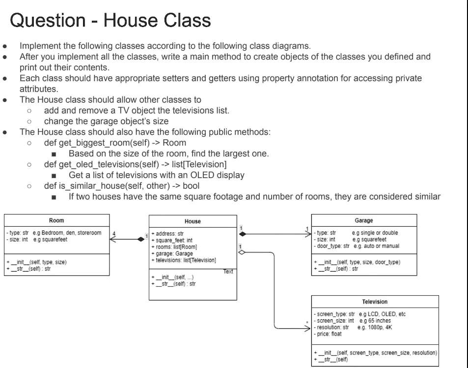 SOLVED: Texts: Question - House Class Implement the following classes ... image.
