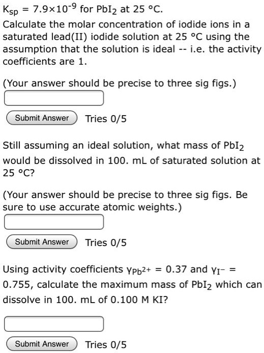 SOLVED Ksp 7.9x109 for at 25 C. Calculate the molar