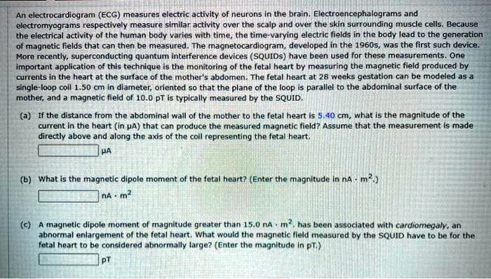 SOLVED: An electrocardiogram (ECG) measures the electric activity of