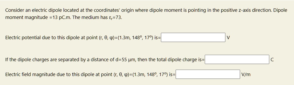 SOLVED: Consider an electric dipole located at the coordinate's origin ...