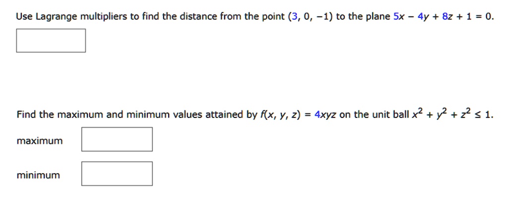 Use Lagrange Multipliers To Find The Distance From The Itprospt