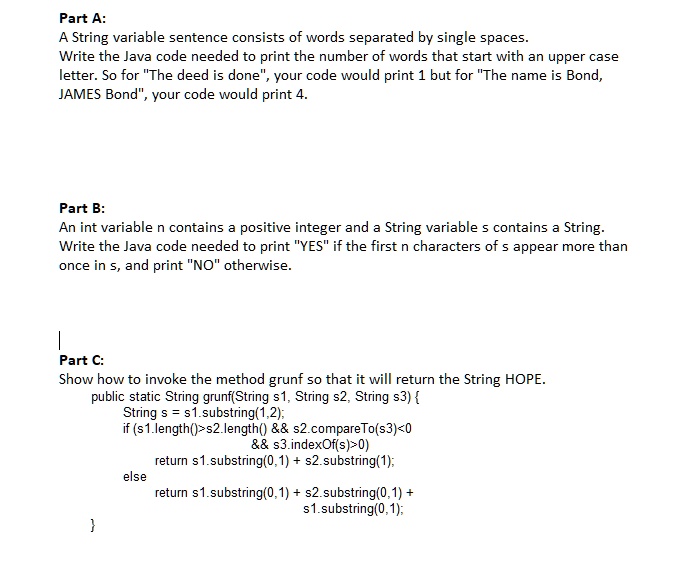SOLVED: Part A: A String variable sentence consists of words separated ...