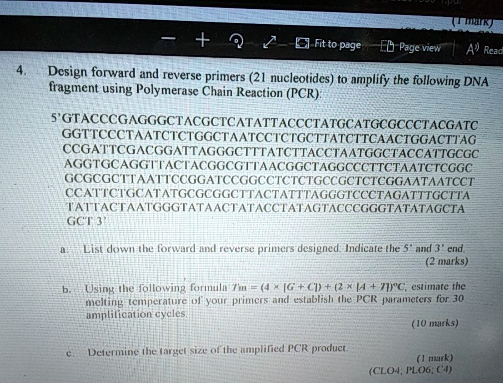 Solved Fit To Page Page View A Read Design Forward And Reverse Primers 21 Nucleolidcs To Amplify The Following Dna Fragment Using Polymerase Chain Reaction Pcr 5 Gtacccgagggctacgctcatattaccctatgcatgcgccctacgatc