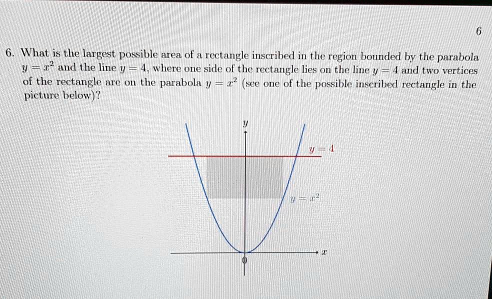 SOLVED: What is the largest possible area of a rectangle inscribed in ...