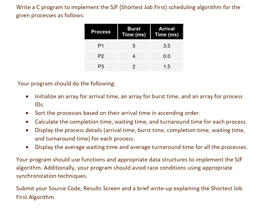 [GET ANSWER] Write a C program to implement the SJF (Shortest Job First ... image.