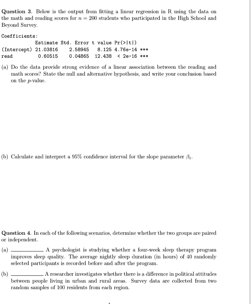 question 3 below is the output from fitting a linear regression in r using the data on the math and reading scores for n 200 students who participated in the high school and beyond survey co 51348