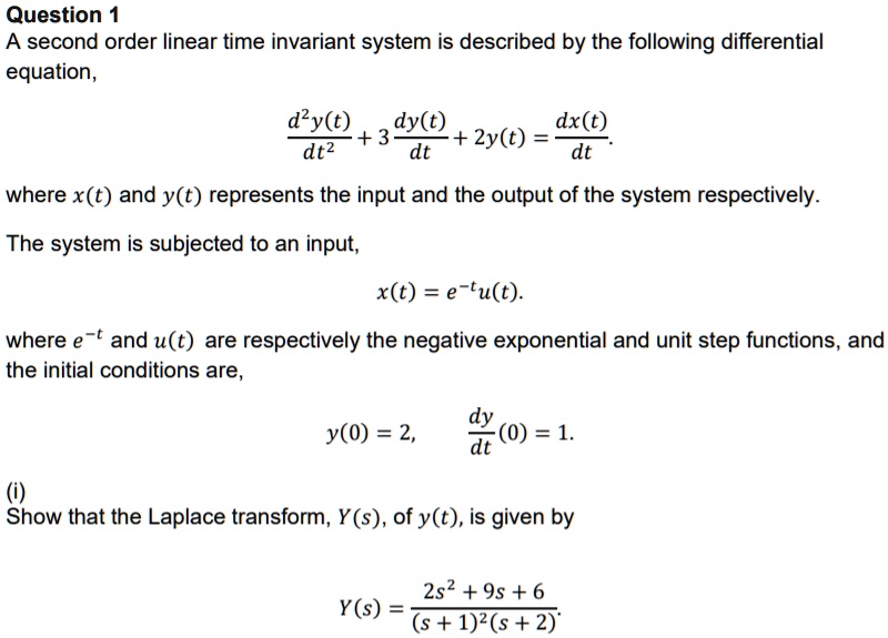 solved-a-second-order-linear-time-invariant-system-is-described-by-the