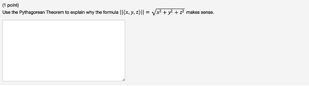 Video Solution: Use The Pythagorean Theorem To Explain Why The Formula 