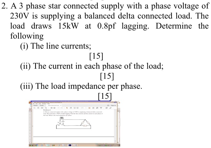 2 a 3 phase star connected supply with a phase voltage of 230v is ...