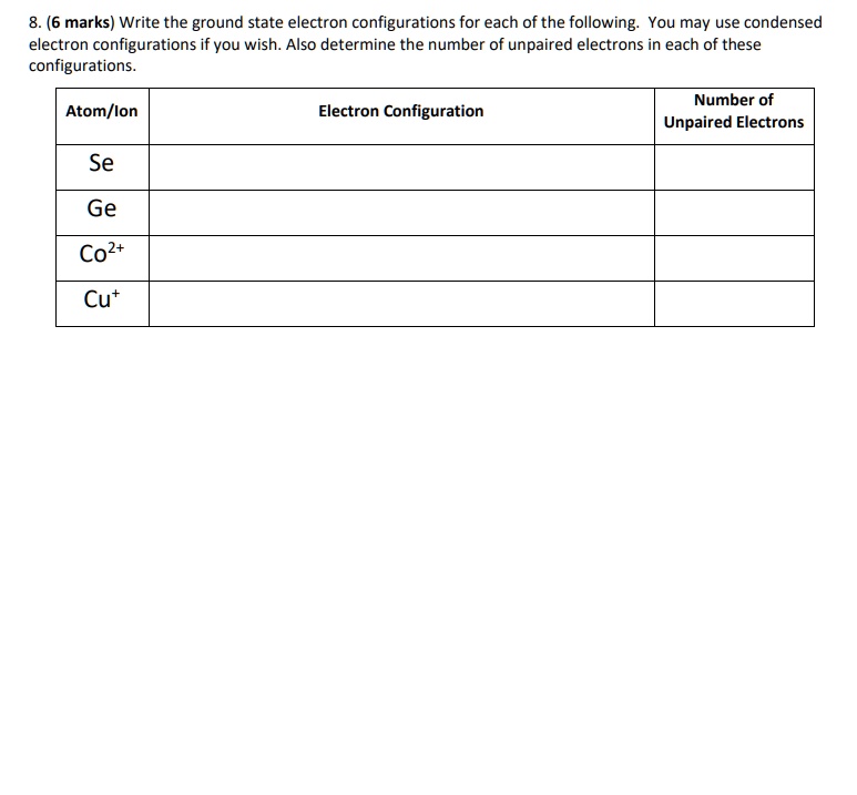 solved-8-6-marks-write-the-ground-state-electron-configurations-for