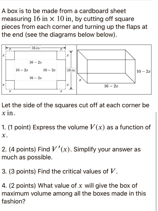 Box Dimensions Math Problems a box is to be made from a cardboard sheet measuring 16 in x 10 in by ...