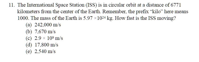 SOLVED:11_ The International Space Station (ISS) is in circular orbit ...