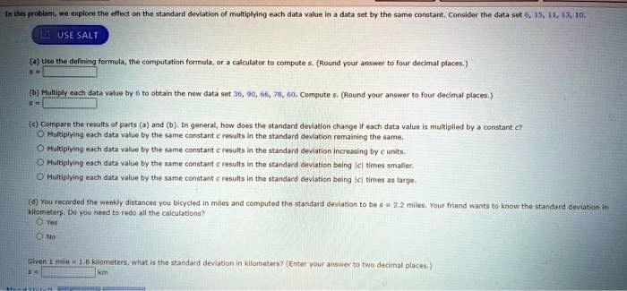 SOLVED: In this problem, we explore the effect on the standard ...
