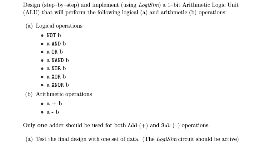 Design (step-by-step) And Implement (using LogiSim) A 1-bit Arithmetic ...