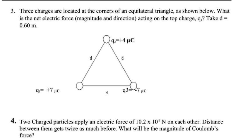 SOLVED: Three charges are located at the corners of an equilateral ...