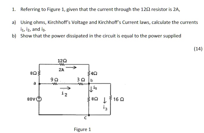 SOLVED: Referring to Figure 1, given that the current through the 120 ...