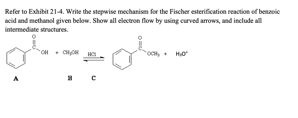 SOLVED: Refer to Exhibit 21-4. Write the stepwise mechanism for the ...