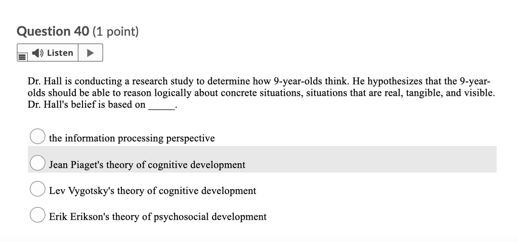 SOLVED Question 40 1 point Listen Dr. Hall is conducting a