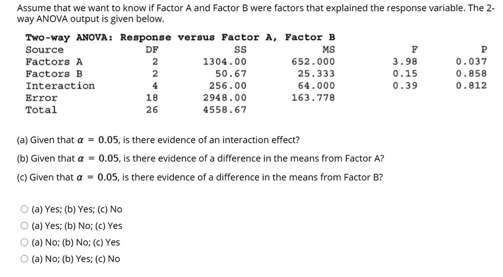 solved-assume-that-we-want-to-know-if-factor-a-and-factor-b-were