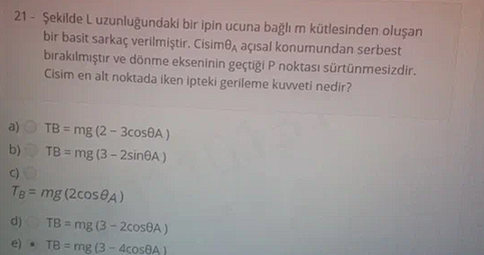 SOLVED: 21 - ?ekilde L Uzunlug?undaki Bir Ipin Ucuna Ba?l? M ...