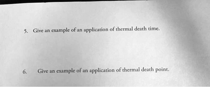 Give An Example Of An Application Of Thermal Death Point